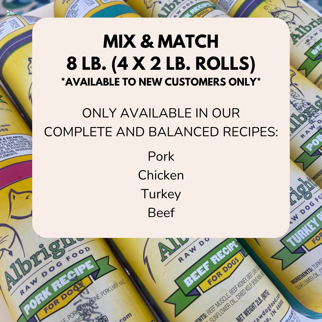 NEW CUSTOMERS ONLY - Mix & Match Raw Pet Food, 8 lb. (4 x 2 lb. rolls)